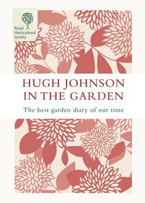Cover Art for 9781845334857, Hugh Johnson in the Garden by Hugh Johnson