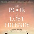 Cover Art for B081GNX7BC, The Book of Lost Friends by Lisa Wingate