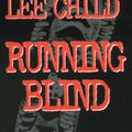 Cover Art for 9781423319504, Running Blind by Lee Child