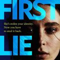 Cover Art for 9781472295330, First Lie Wins by Ashley Elston