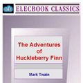 Cover Art for 9781843270591, The Adventures of Huckleberry Finn by Mark Twain
