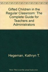 Cover Art for 9780898240238, Gifted Children in the Regular Classroom by Kathryn T. Hegeman