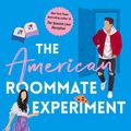 Cover Art for 9781668002773, The American Roommate Experiment: A Novel by Elena Armas