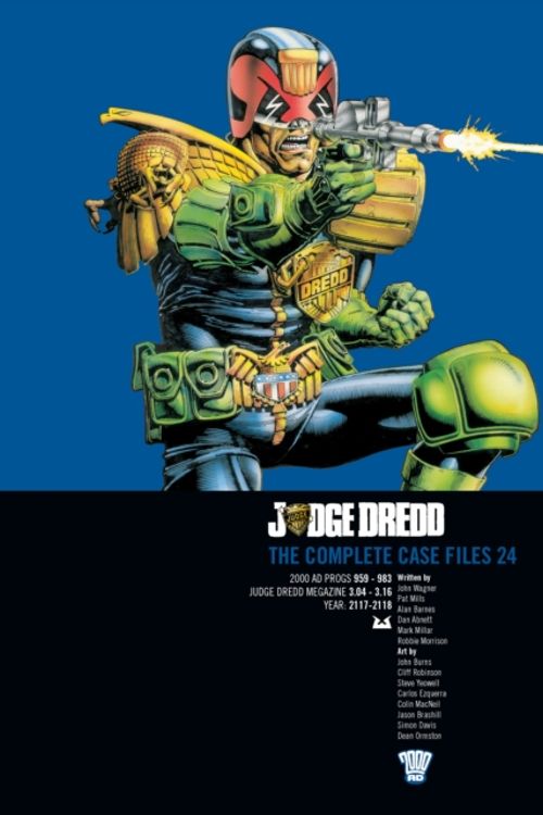 Cover Art for 9781781083390, Judge Dredd: Volume 24: The Complete Case Files by John Wagner