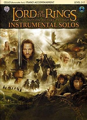 Cover Art for 9780757923319, The Lord of the Rings: The Motion Picture Trilogy Instrumental Solos: Cello (Removable Part)/Piano Accompaniment by Tod Edmondson