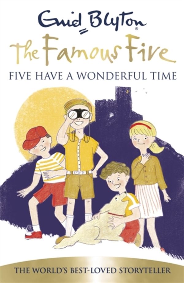 Cover Art for 9781444927276, Famous Five: Five Have A Wonderful Time: Book 11 by Enid Blyton