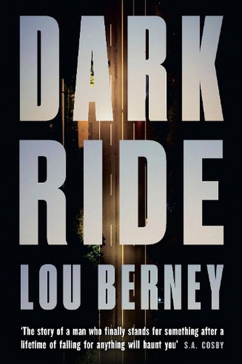 Cover Art for 9780008657116, Dark Ride by Lou Berney