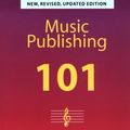 Cover Art for 9780967702018, Music Publishing 101 Crash Course by Regina Smith