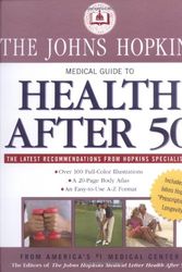 Cover Art for 9781579124694, The Johns Hopkins Medical Guide to Health After 50 2006 Board Book by Editors of The Johns Hopkins Medical Letter Health After 50