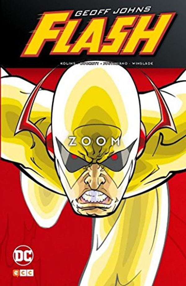 Cover Art for 9788417316211, Flash de Geoff Johns: Zoom by Geoff Johns
