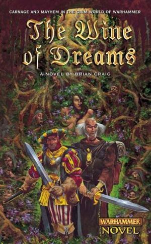 Cover Art for 9781841541235, The Wine of Dreams by Brian Craig