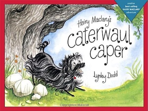Cover Art for B015X4L3XK, Hairy Maclary's Caterwaul Caper (Hairy Maclary Adventures) by Lynley Dodd (July 14,2009) by Lynley Dodd