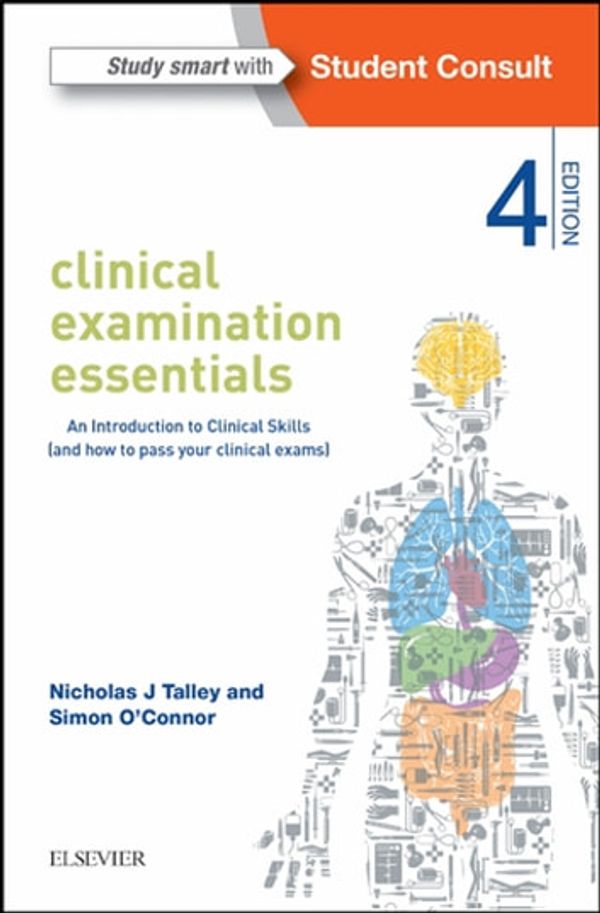 Cover Art for 9780729582582, Clinical Examination Essentials - INK by Nicholas J Talley MD (NSW)
