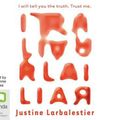 Cover Art for 9781742334547, Liar by Justine Larbalestier