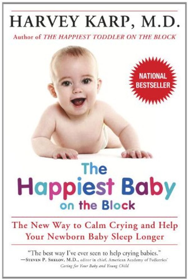 Cover Art for 9780553588729, The Happiest Baby on the Block by Harvey Karp