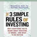 Cover Art for 9780369380876, The 3 Simple Rules of Investing by Michael Edesess