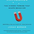 Cover Art for B0176M3YFC, Invisible Influence: The Hidden Forces that Shape Behavior by Jonah Berger