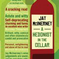 Cover Art for 9780747591320, Hedonist in the Cellar by Jay McInerney