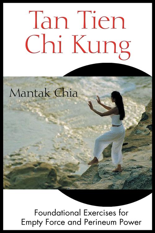 Cover Art for 9780892811953, Tan Tien Chi Kung by Mantak Chia
