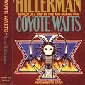 Cover Art for 9780694520947, Coyote Waits by Tony Hillerman