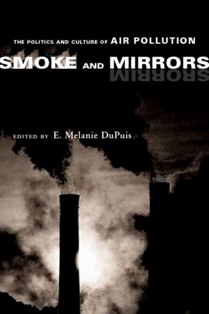 Cover Art for 9780814719619, Smoke and Mirrors by E. Melanie DuPuis