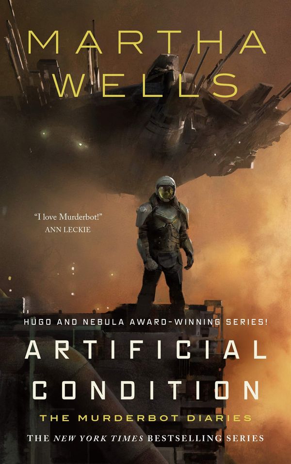 Cover Art for 9781250186935, Artificial Condition by Martha Wells