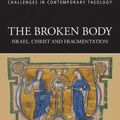 Cover Art for 9781405189231, The Broken Body by Sarah Coakley