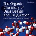 Cover Art for 9780123820303, The Organic Chemistry of Drug Design and Drug Action by Richard B. Silverman Organic Chemistry, Ph.D., Mark W. Holladay