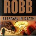 Cover Art for B01FODD0X6, J. D. Robb: Betrayal in Death (Mass Market Paperback); 2001 Edition by J.d. Robb