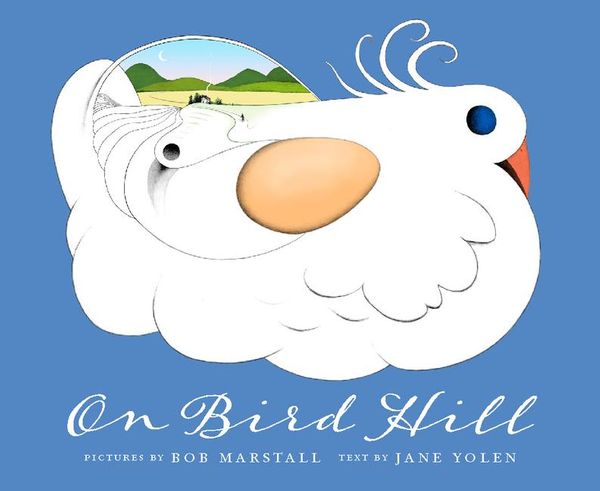 Cover Art for 9781943645138, On Bird Hill by Bob Marstall, Jane Yolen