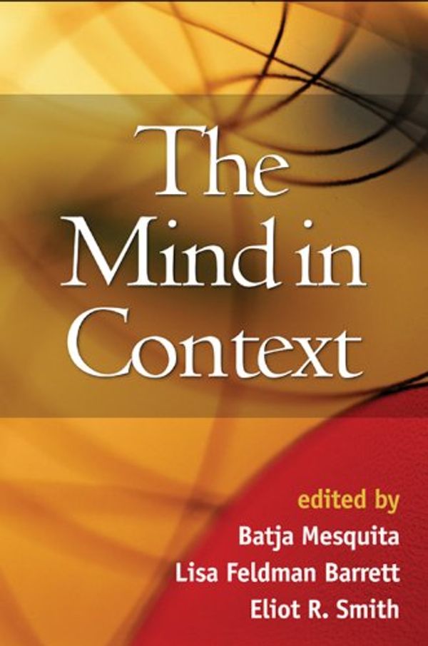 Cover Art for B0058PGRAE, The Mind in Context by Lisa Feldman Barrett