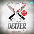 Cover Art for 9780307932877, Double Dexter by Jeff Lindsay, Jeff Lindsay