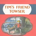 Cover Art for 9780439010528, Tim's Friend Towser by Edward Ardizzone