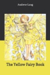 Cover Art for 9781656680501, The Yellow Fairy Book by Andrew Lang
