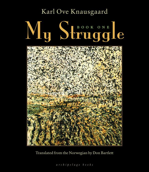 Cover Art for 9780914671008, My Struggle by Karl Ove Knausgaard