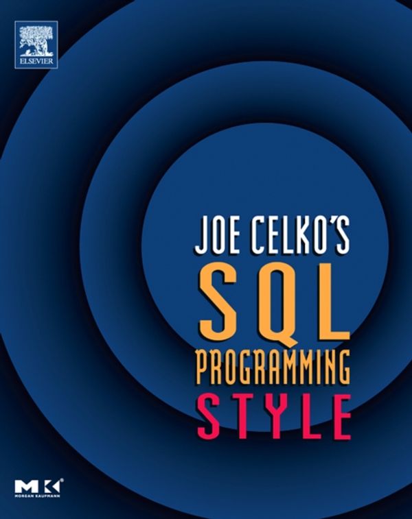 Cover Art for 9780120887972, Joe Celko's SQL Programming Style by Joe Celko