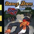 Cover Art for 9782747024327, Nancy Drew Détective, Tome 9 : Sécession ! by Carolyn Keene