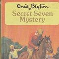 Cover Art for 9780340198315, Secret Seven Mystery by Enid Blyton