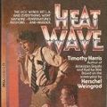 Cover Art for 9780440131038, Heat Wave by Timothy Harris