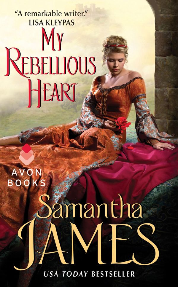 Cover Art for 9780062275547, My Rebellious Heart by Samantha James
