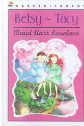 Cover Art for 9780606019996, Betsy-Tacy by Maud Hart Lovelace