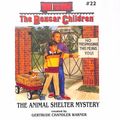 Cover Art for 9781613753613, The Animal Shelter Mystery by Gertrude Chandler Warner