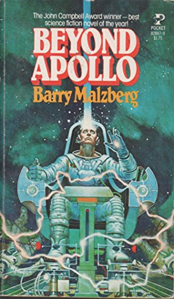 Cover Art for 9780671828479, Beyond Apollo by Barry N. Malzberg