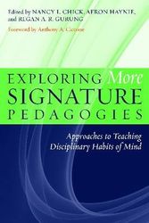 Cover Art for 9781579224769, Exploring More Signature Pedagogies by Nancy L. Chick