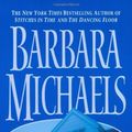 Cover Art for 9780061044700, Here I Stay by Barbara Michaels