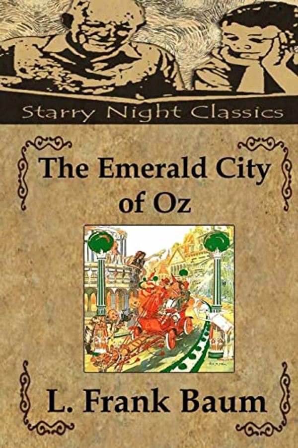Cover Art for 9781482765441, The Emerald City of Oz by L. Frank Baum