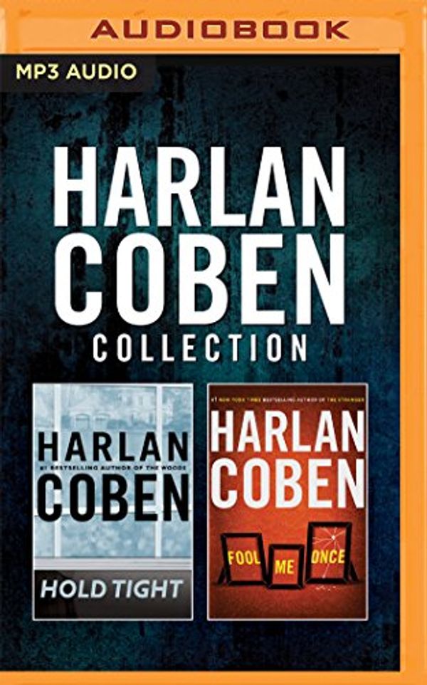 Cover Art for 9781522611202, Harlan Coben - Collection: Hold Tight & Fool Me Once by Harlan Coben