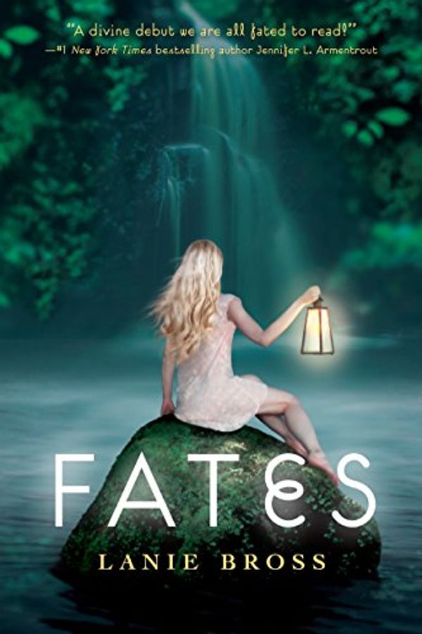Cover Art for 9780385742832, Fates by Lanie Bross