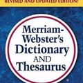 Cover Art for 9780877798637, Merriam-Webster's Dictionary and Thesaurus by Merriam Webster