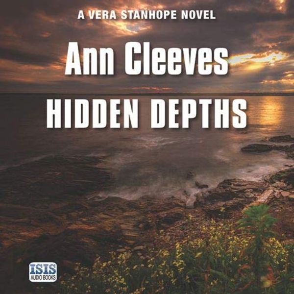 Cover Art for 9781445075280, Hidden Depths by Ann Cleeves
